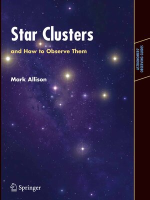 cover image of Star Clusters and How to Observe Them